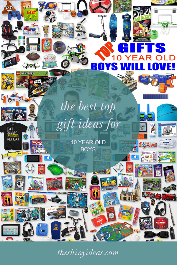 The Best Top Gift Ideas For 10 Year Old Boys - Home, Family, Style And ...